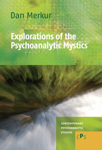 Explorations of the Psychoanalytic Mystics