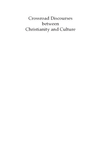 Crossroad Discourses Between Christianity And Culture