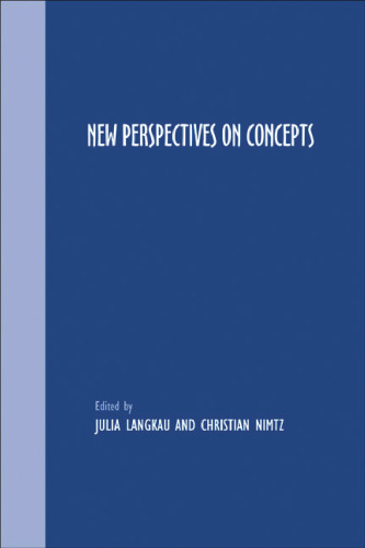 New Perspectives on Concepts (Grazer Philosophische Studien: Internationale Zeitschrift Fur Analytische Philosophie)