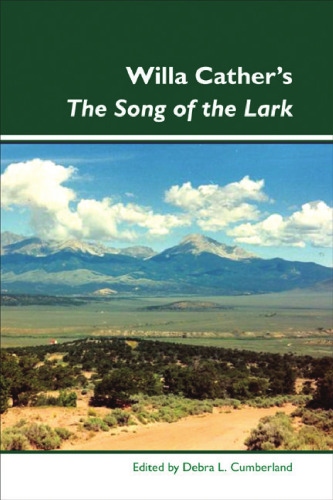 Willa Cather's the Song of the Lark