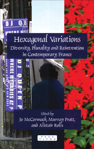 Hexagonal variations : diversity, plurality and reinvention in contemporary France