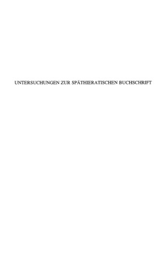 Untersuchungen zur spathieratischen Buchschrift