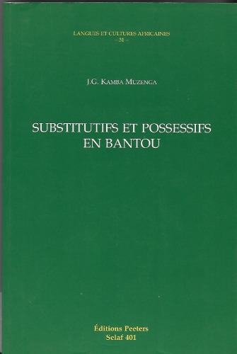 Substitutifs et possessifs en bantou