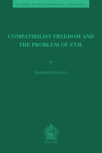Compatibilist Freedom and the Problem of Evil