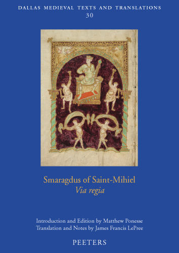 Smaragdus of Saint-Mihiel, 'Via Regia'