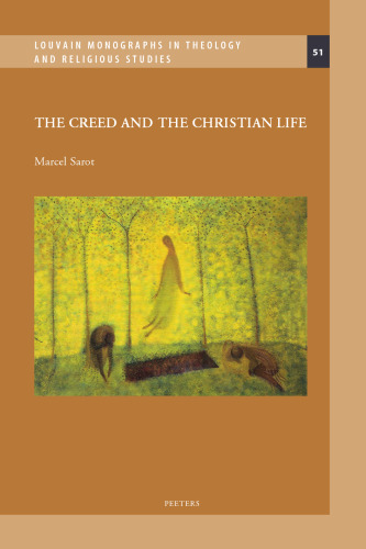 The Creed and the Christian Life