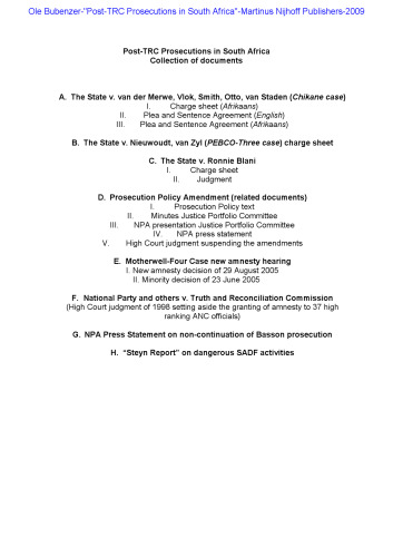 Post-TRC Prosecutions in South Africa: Accountability for Political Crimes after the Truth and Reconciliation Commission’s Amnesty Process
