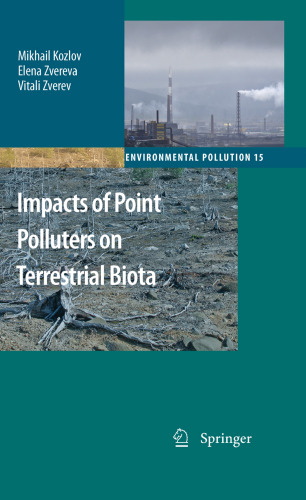 Impacts of Point Polluters on Terrestrial Biota: Comparative Analysis of 18 Contaminated Areas