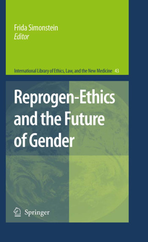 Reprogen-ethics and the future of gender