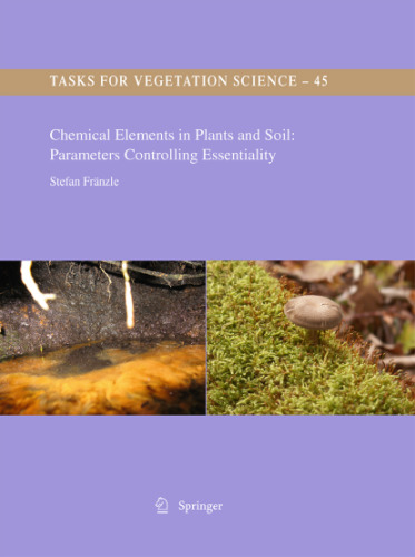 Chemical Elements in Plant and Soil: Parameters Controlling Essentiality
