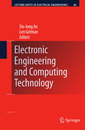 Electronic Engineering and Computing Technology (Lecture Notes in Electrical Engineering, 60)