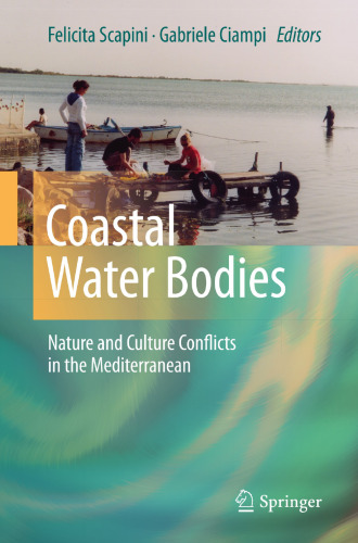 Coastal Water Bodies: Nature and Culture Conflicts in the Mediterranean