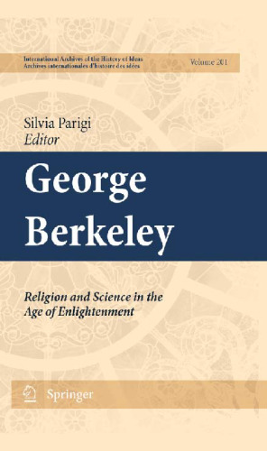 George Berkeley: Religion and Science in the Age of Enlightenment