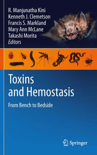 Toxins and Hemostasis: From Bench to Bedside