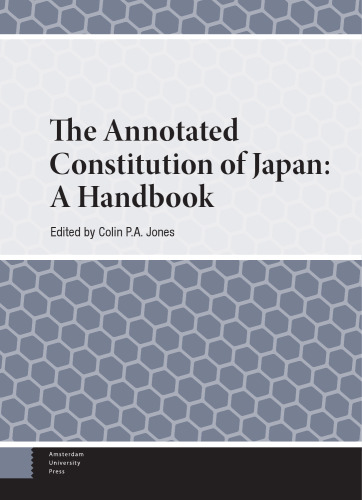 The Annotated Constitution of Japan: A Handbook (Handbooks on Japanese Studies)