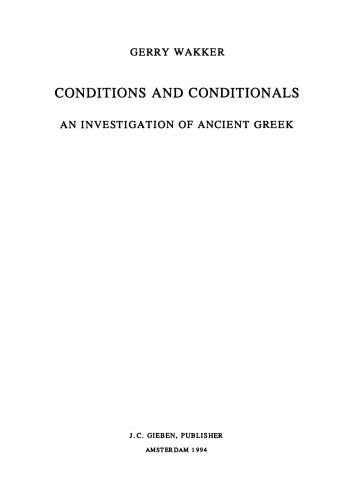 Conditions and Conditionals: An Investigation of Ancient Greek