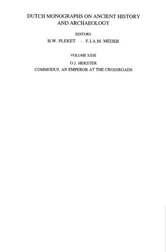 Commodus: An Emperor at the Crossroads