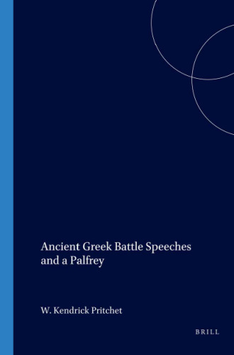 Ancient Greek Battle Speeches and a Palfrey (Archaia Hellas)