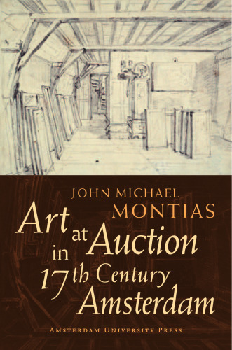 Art at Auction in 17th-Century Amsterdam