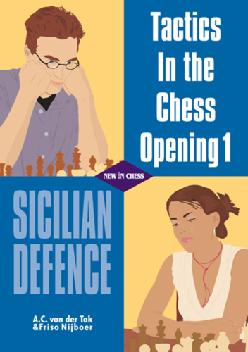 Tactics in the Chess Opening 1: Sicilian Defence