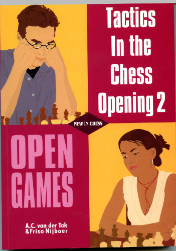 Tactics in the Chess Opening 2 Open Games