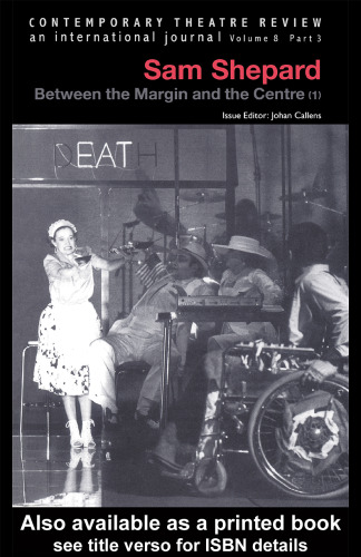 Sam Shepard: Between the Margin and the Center