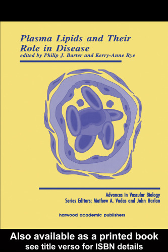 Plasma Lipids and Their Role in Disease (Advances in Vascular Biology)