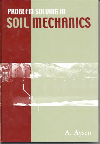 Problem Solving in Soil Mechanics