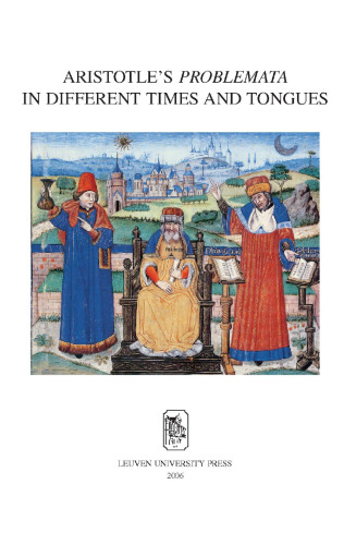 Aristotle's "Problemata" in Different Times and Tongues
