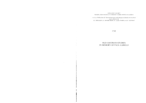 Old Assyrian studies in memory of Paul Garelli