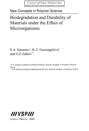 Biodegradation and Durability of Materials under the Effect of Microorganisms