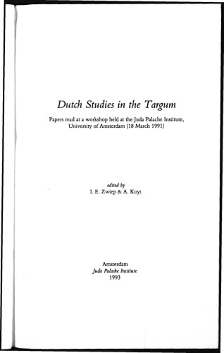 Some remarks on the analysis of the interpretative character of Targum Jonathan to the Prophets, with particular attention to Targum Isaiah XXIII (Dutch Studies in the Targum)