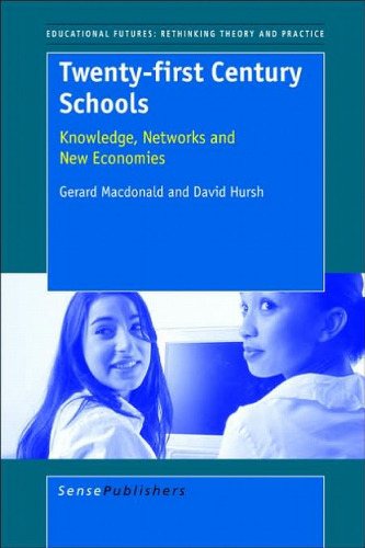 Twenty-First Century Schools