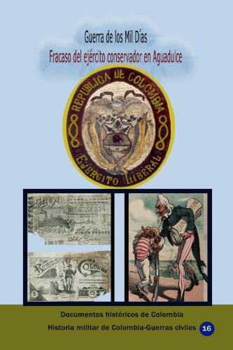 Guerra de los Mil Días: Fracaso del ejercito conservador en Aguadulce