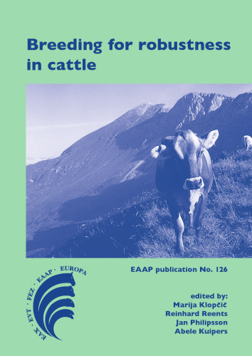 Breeding for Robustness in Cattle
