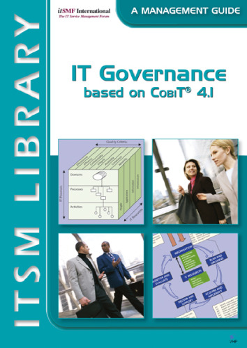 IT Governance based on Cobit 4.1 - A Management Guide