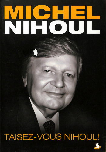 Taisez-vous Nihoul!