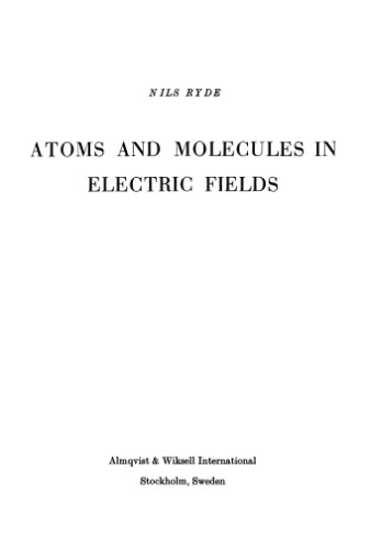 Atoms and Molecules in Electric Fields
