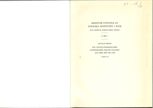 Die nichtliterarischen lateinischen Papyri Italiens aus der Zeit 445-700: Papyri 1-28