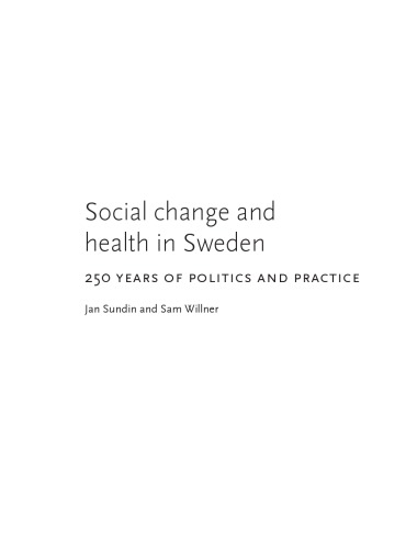 Social Change and Health in Sweden