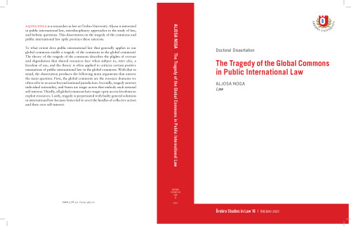 The Tragedy of the Global Commons in Public International Law