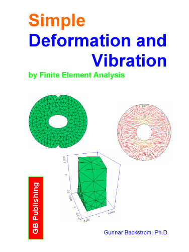 Simple Deformation and Vibration by Finite Element Analysis - by FlexPDE