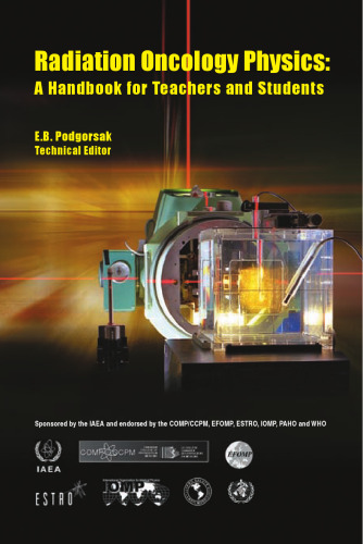 Radiation Oncology Physics: A Handbook for Teachers And Students