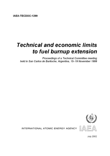 Tech, Economic Limits to Fuel Burnup Extension (IAEA TECDOC-1299)