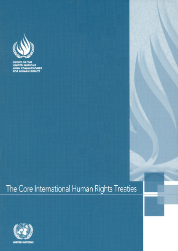 Core International Human Rights Treaties, The