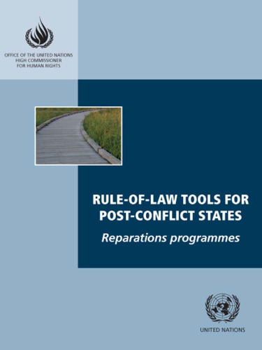 Rule-of-law Tools for Post-conflict States: Reparations Programmes