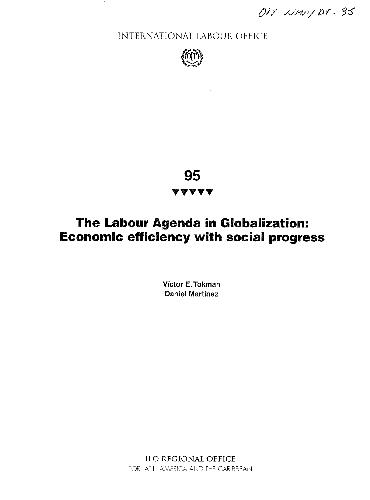 Labour Agenda in Globalization Economic Efficiency with Social Progress