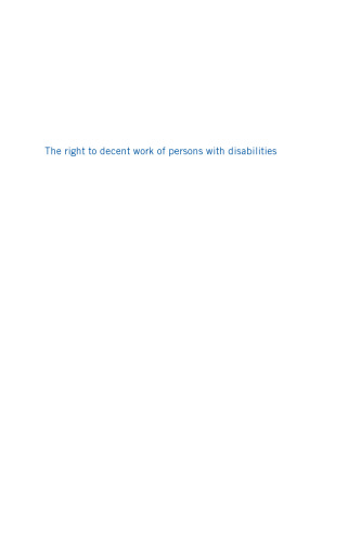 The Right to Decent Work of Persons with Disabilities