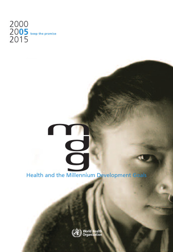 Health and the Millennium Development Goals