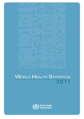 World Health Statistics 2011